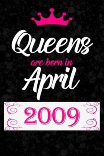 Queens Are Born in June 2009