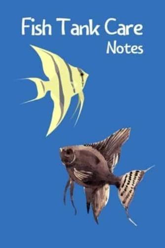 Fish Carer Notes