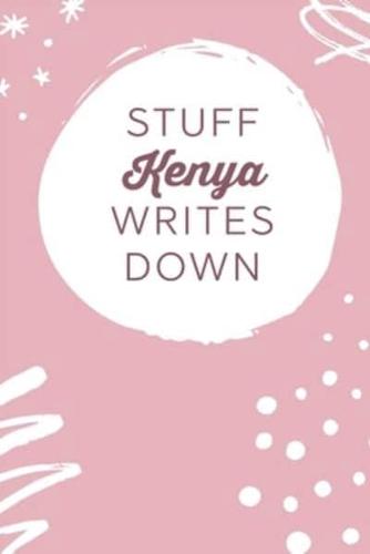 Stuff Kenya Writes Down
