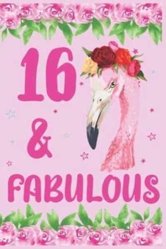 16 & Fabulous Birthday Journal