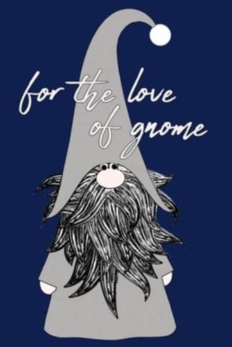 For The Love Of Gnome