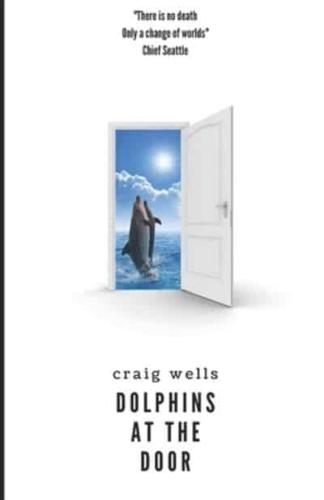 Dolphins At The Door