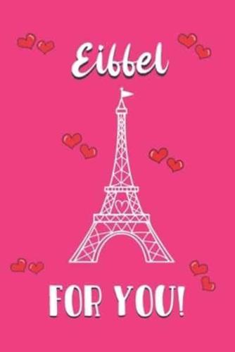 Eiffel for You!