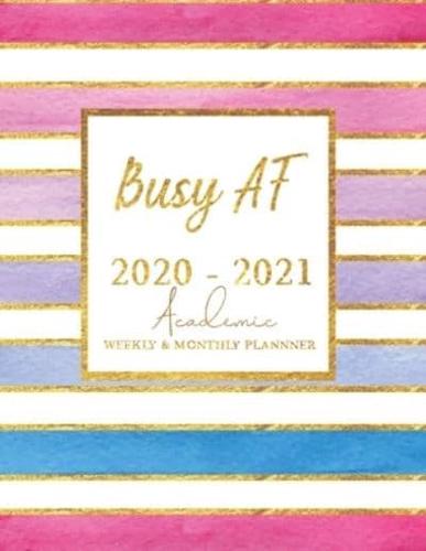 Busy AF Academic Weekly and Monthly Planner 2020 - 2021