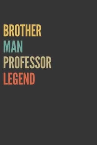 Brother Man Professor Legend Notebook