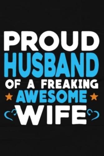 Proud Husband of a Freaking Awesome Wife