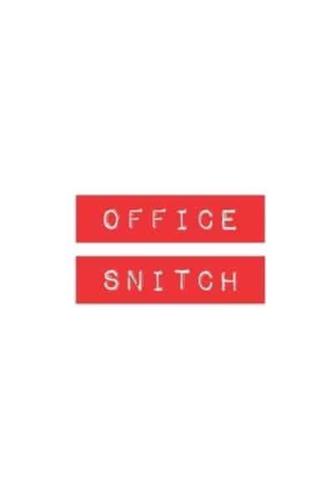 Office Snitch
