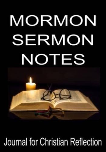 Mormon Sermon Notes Journal for Christian Reflection