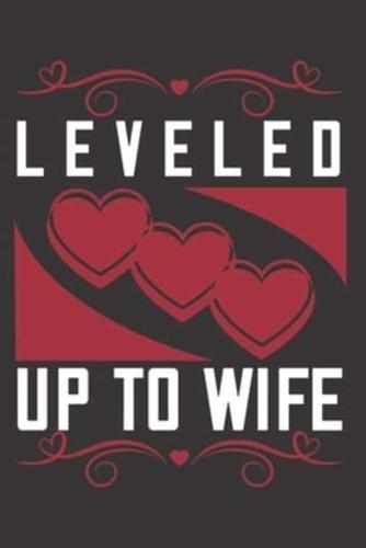 Leveled Up To Wife