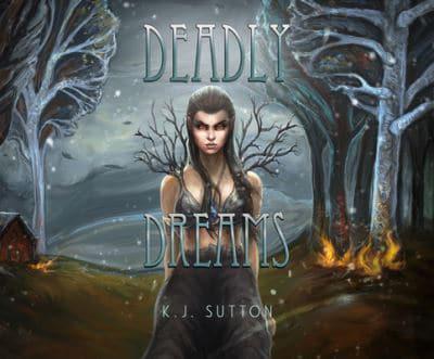 Deadly Dreams