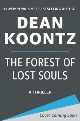 The Forest of Lost Souls