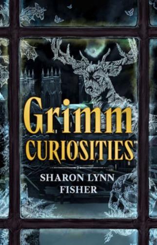 Grimm Curiosities