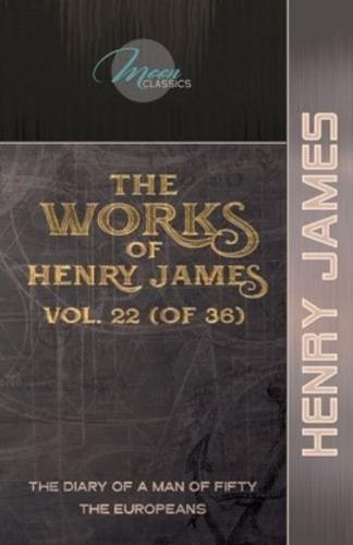 The Works of Henry James, Vol. 22 (Of 36)