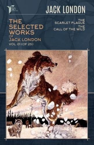 The Selected Works of Jack London, Vol. 01 (Of 25)