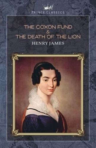 The Coxon Fund & The Death of the Lion