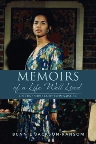 Memoirs of a Life Well Lived