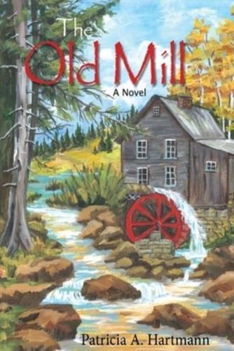 The Old Mill