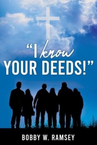 I Know Your Deeds!