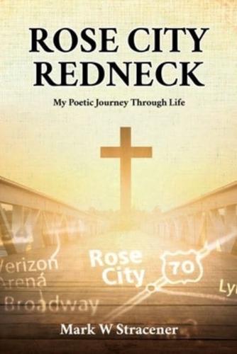 Rose City Redneck