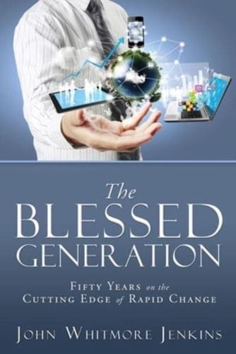 The Blessed Generation