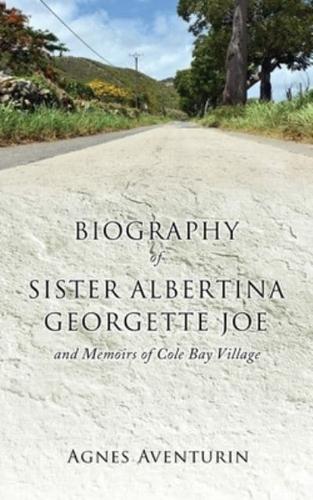 Biography of Sister Albertina Georgette Joe