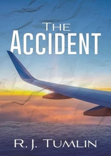 The Accident