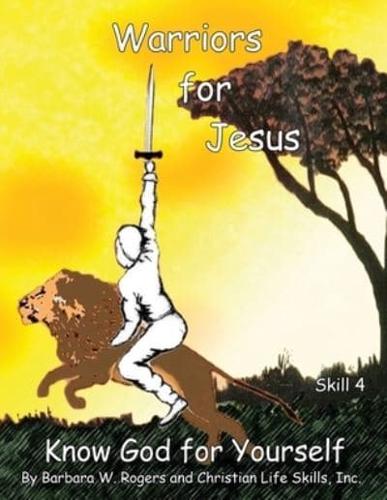 Warriors for Jesus