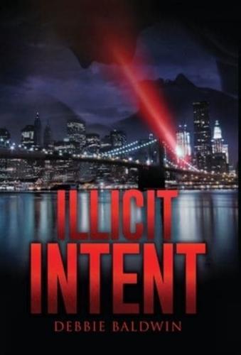 Illicit Intent