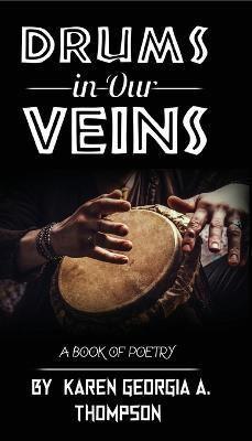 Drums In Our Veins