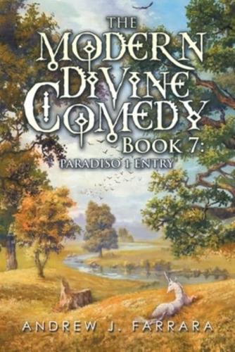 The Modern Divine Comedy Book 7