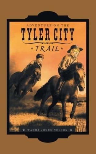 Tyler City Trail Adventures - The Trail Begins