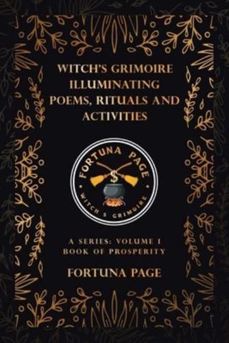 Witch's Grimoire Illuminating Poems, Rituals and Activities