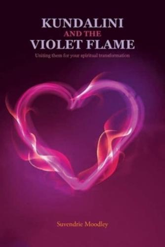 Kundalini and the Violet Flame