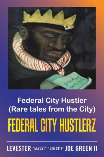 Federal City Hustler