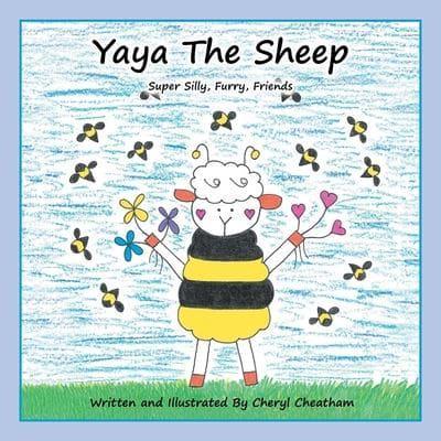 Yaya the Sheep: Super Silly, Furry, Friends