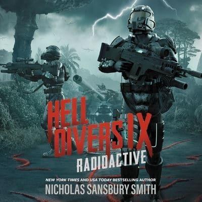 Hell Divers IX: Radioactive