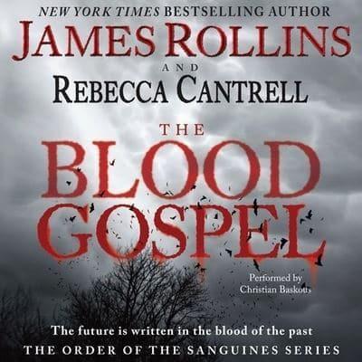 The Blood Gospel Lib/E