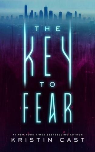 The Key to Fear