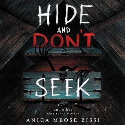 Hide and Don't Seek