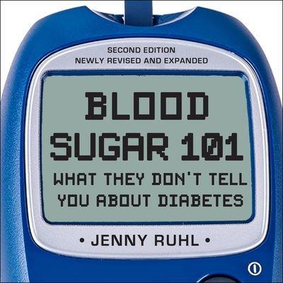 Blood Sugar 101 Lib/E