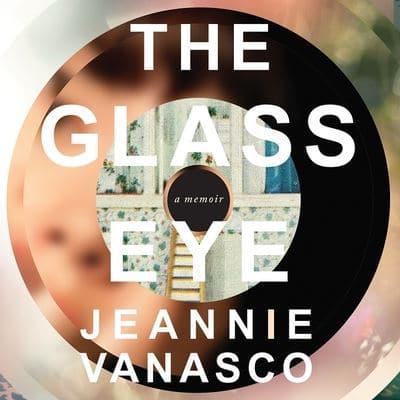 The Glass Eye Lib/E