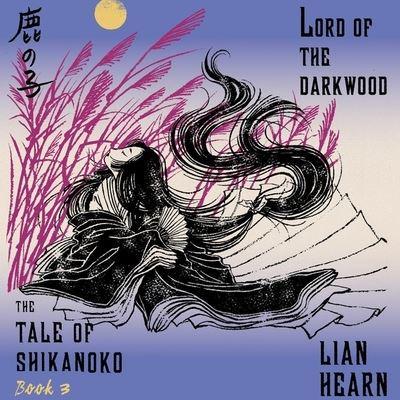 Lord of the Darkwood Lib/E