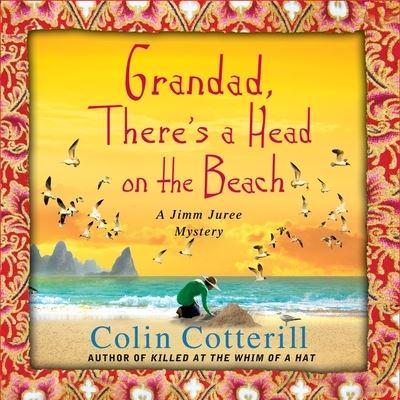 Grandad, There's a Head on the Beach Lib/E