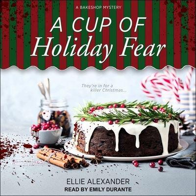 A Cup of Holiday Fear Lib/E