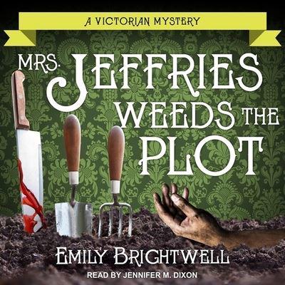 Mrs. Jeffries Weeds the Plot