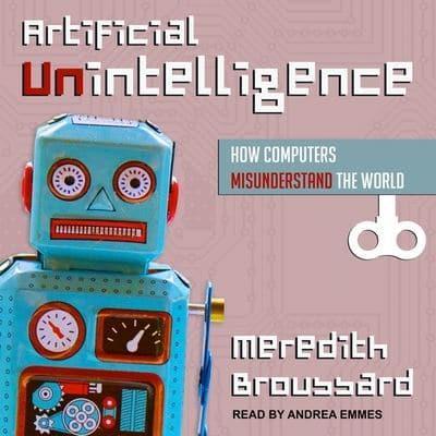 Artificial Unintelligence Lib/E