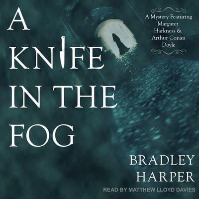 A Knife in the Fog Lib/E