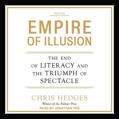Empire of Illusion Lib/E