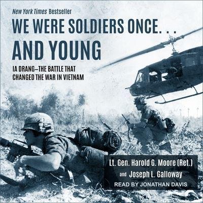 We Were Soldiers Once... And Young Lib/E