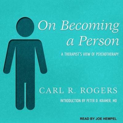 On Becoming a Person Lib/E
